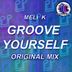 Cover art for "Meli K — Groove Yourself"