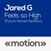 Cover art for "Jared G — Feels so High (Future Heroes Revision)"