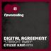 Cover art for "Digital Agreement — Straight Away (Citizen Kain Remix)"