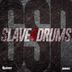 Cover art for "GSP — Slave 4 Drums"