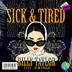 Cover art for Sick & Tired