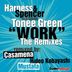 Cover art for "Harness and Spencer — Work feat. Tonee Green (Mustafas Blu Mix)"