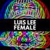 Cover art for "Luis Lee — Female"