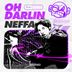 Cover art for "Neffa — Oh Darlin"