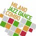 Cover art for "Milano Jazz Dance Combo — sweet love feat. dionne charles"