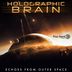 Cover art for "Holographic Brain — Echoes from Outer Space (Original Mix)"