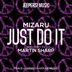 Cover art for "Mizaru — Just Do It (Martin Sharp Remix)"