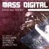 Cover art for "Mass Digital — Dancing Shoes (Bombilla's Shoes On Fire Remix)"