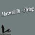 Cover art for "Maxwell Di — Flying"