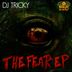 Cover art for "DJ Tricky — The Fear"