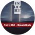 Cover art for "Tony ChE — Dreams Come True (Original Mix)"