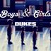 Cover art for "Dukes — Boys & Girls"