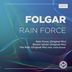 Cover art for "Folgar — Rain Force (Original Mix)"