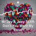 Cover art for "Mr Jay, Joey SLVR — Don't You Want My Love"