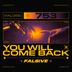Cover art for You Will Come Back