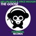 Cover art for "Vince Moogin, Melvin Reese — The Goose"