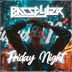 Cover art for "Basstyler — Friday Night"