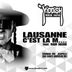 Cover art for Lausanne C'est la M.... feat. Radi Jacob