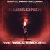 Cover art for "Subsonix — We Will Endure"