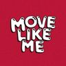 Move Like Me