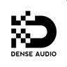 DENSE AUDIO