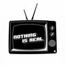 Nothing Is Real