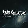 Star Creature Universal Vibrations