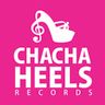 Cha Cha Heels Records