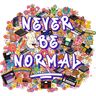 Never Be Normal